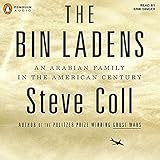  The Bin Ladens: An Arabian Family in the American Century
