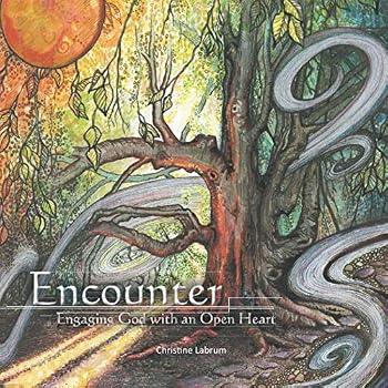 Paperback Encounter: Engaging God with an Open Heart Book