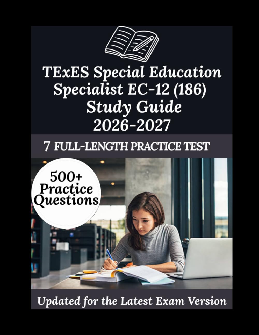 TExES Special Education Specialist EC-12 (186) Study Guide 2026-2027: Your Personal Exam Coach