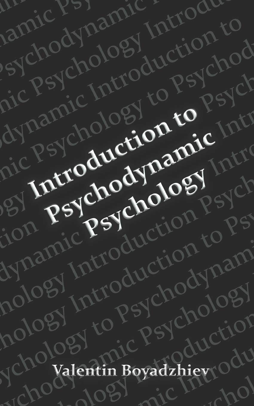 Introduction to Psychodynamic Psychology: Psychodynamic Theories In Psychology