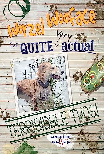 Worzel Wooface - The Quite Very Actual Terribibble Twos