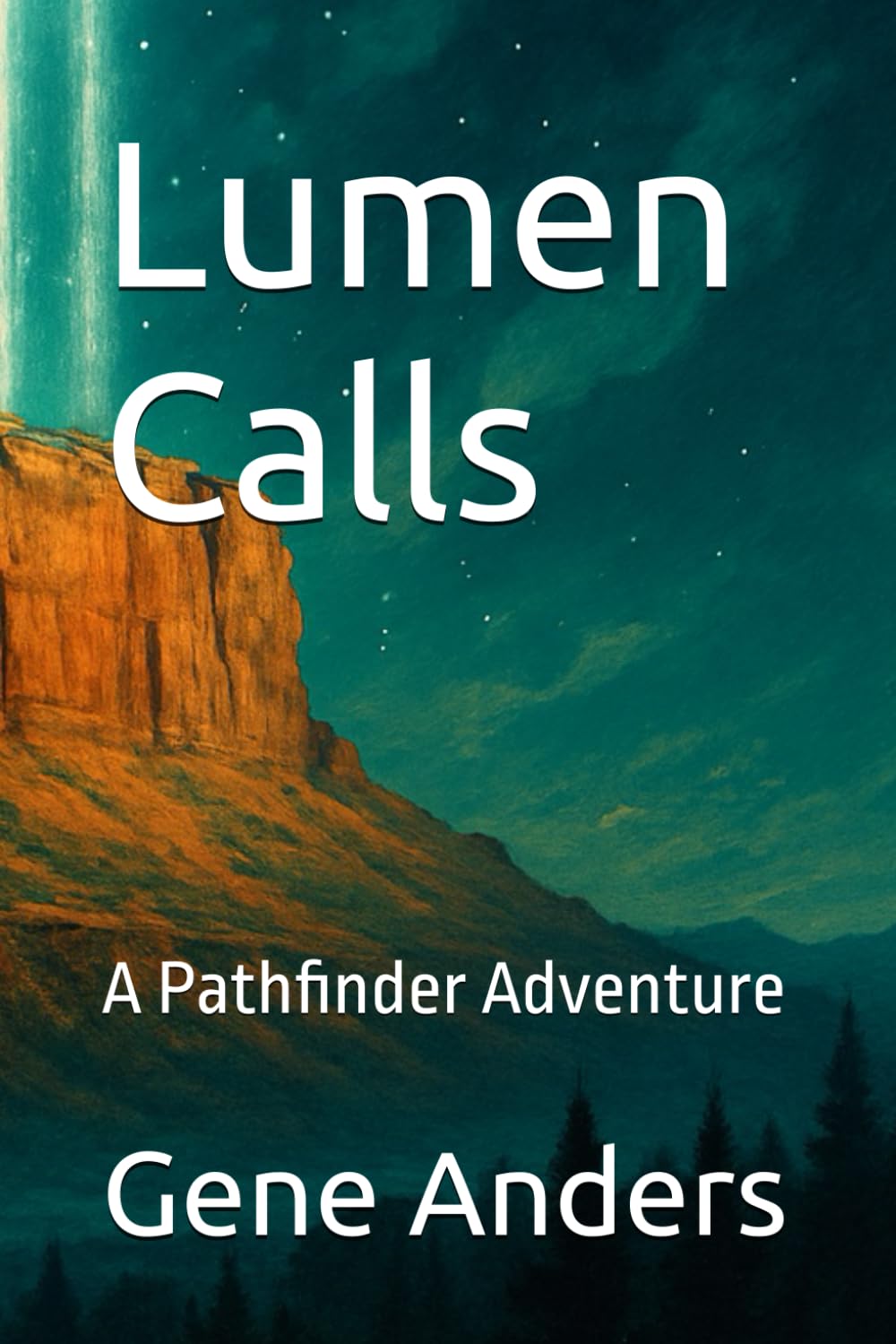 Lumen Calls: A Pathfinder Adventure (Pathfinder Adventures)