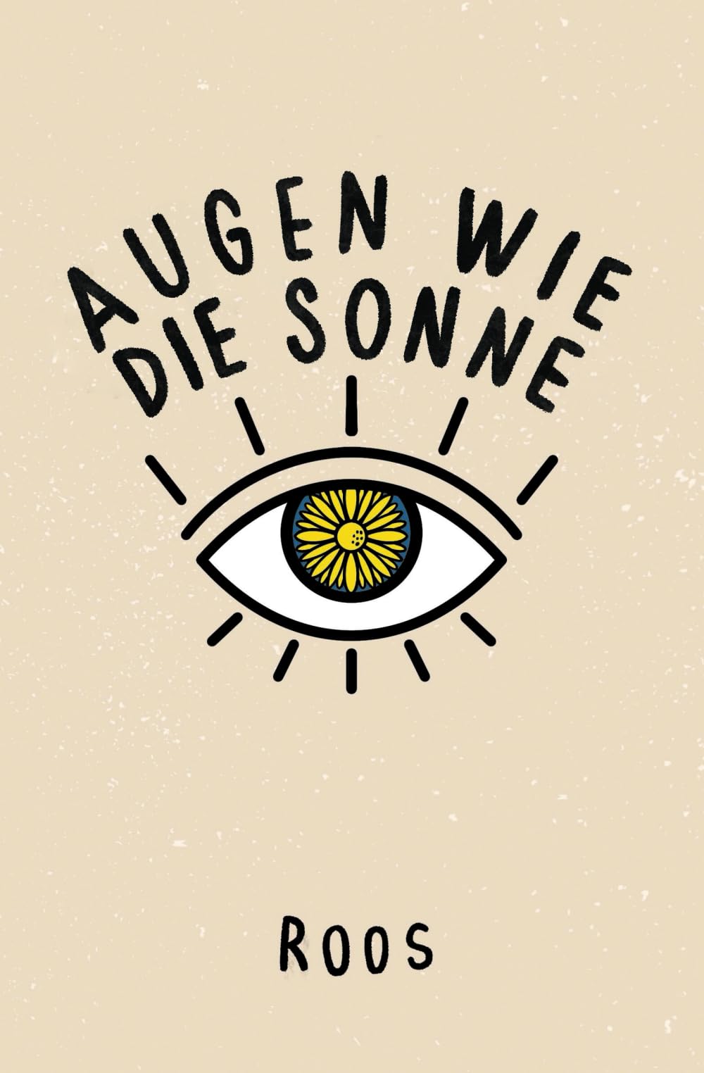 Augen wie die Sonne