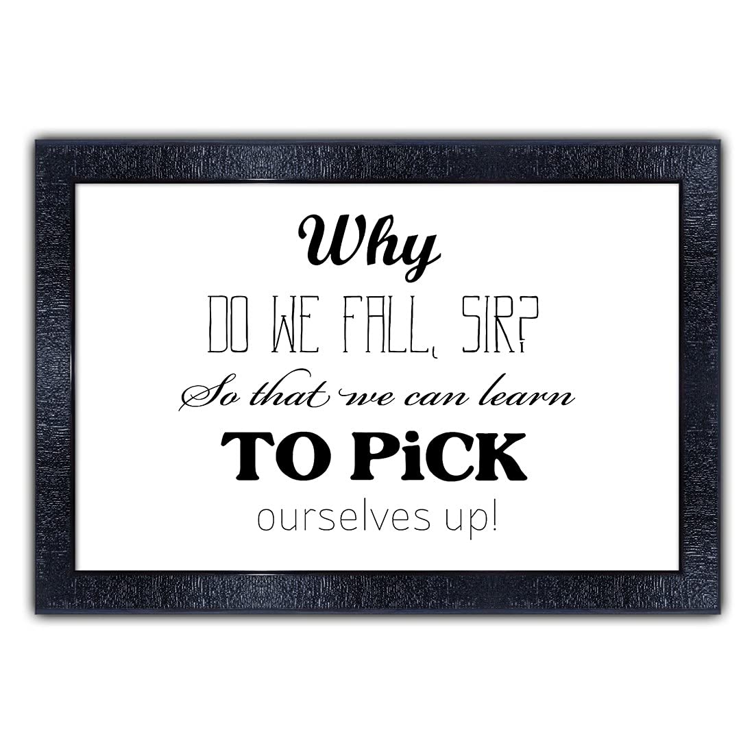 pnf Poster And Frames Motivational Quotes Frames With Acrylic Sheet | For Living, Bedroom | Home Decoration Item | Best Gifting Option (13.5x19 inch) 1227