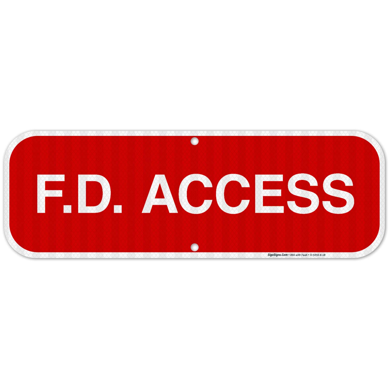 FD Access Sign, Fire Safety Sign, 6x18 Inches, 3M EGP Reflective .063 Aluminum, Fade Resistant, Indoor/Outdoor Use, Made in USA