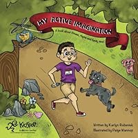 My Active Imagination: A book about fitness, rhyme and family time! 099596341X Book Cover