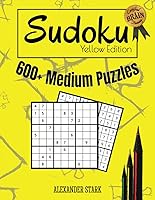 Vista 1 de Sudoku - Yellow Edition - Over 600 Medium Puzzles - Volume 2 All Intermediate Level Sudoku Puzzles with Solutions - Tricolor Logic Sudoku Series