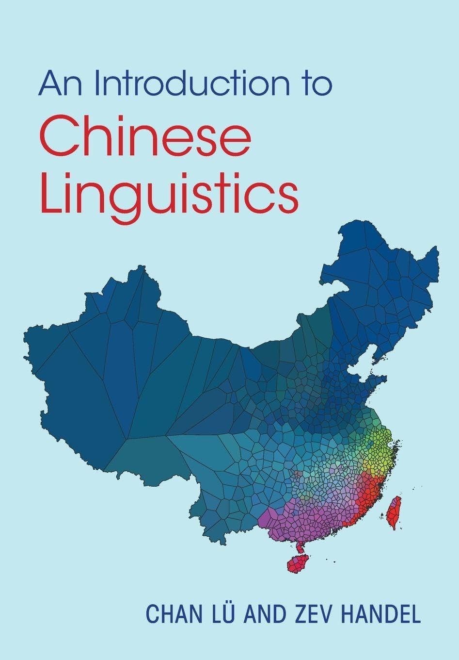 An Introduction to Chinese Linguistics