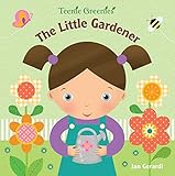 The Little Gardener (Teenie Greenies)