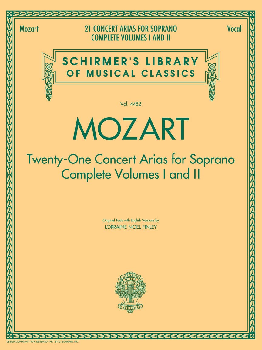 Mozart - 21 Concert Arias for Soprano: Schirmer Library of Classics Volume 4482