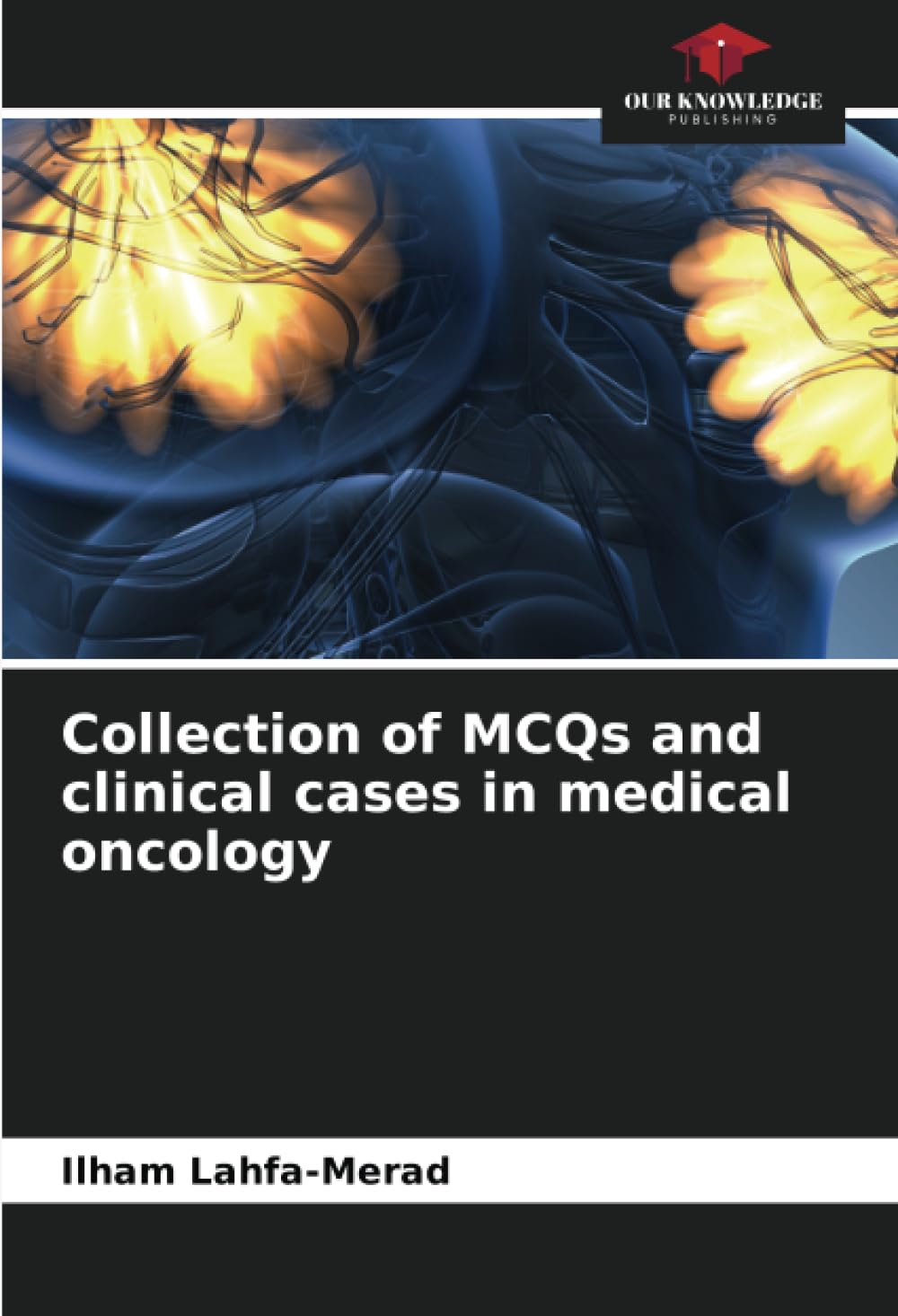 Collection of MCQs and clinical cases in medical oncology