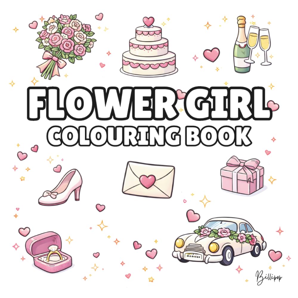 Flower Girl Colouring Book: Bold and Easy Wedding Colouring Pages for Children - Cover Colour: White: A Fun, Bold and Easy Wedding Activity Book and ... Gift (Wedding Colouring Books – Bold & Easy)