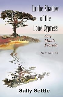 In the Shadow of the Lone Cypress