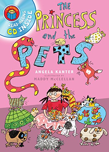 I Am Reading with CD: Princess & The Pets