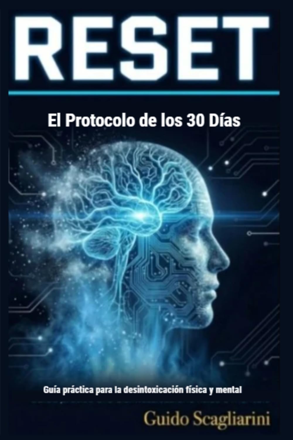 RESET 1.0: El protocolo de los 30 días para re-programar tu energía y metabolismo