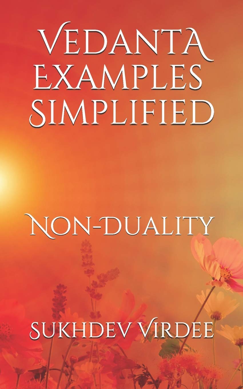 Vedanta Examples Simplified: Non-Duality