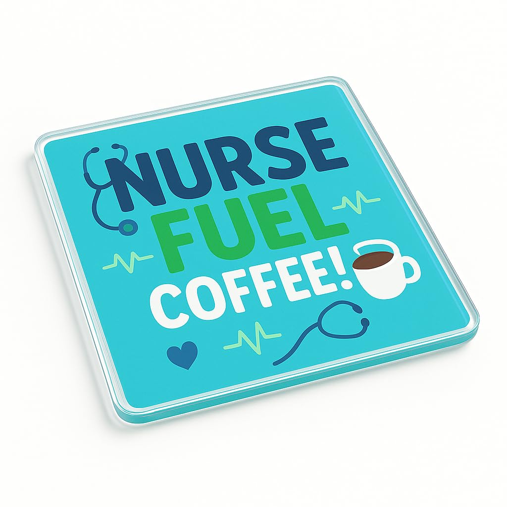 Acrylic Coaster Gift for Nurses - Unique Nurse Brew Bliss Design with Playful Colours and Coffee Theme