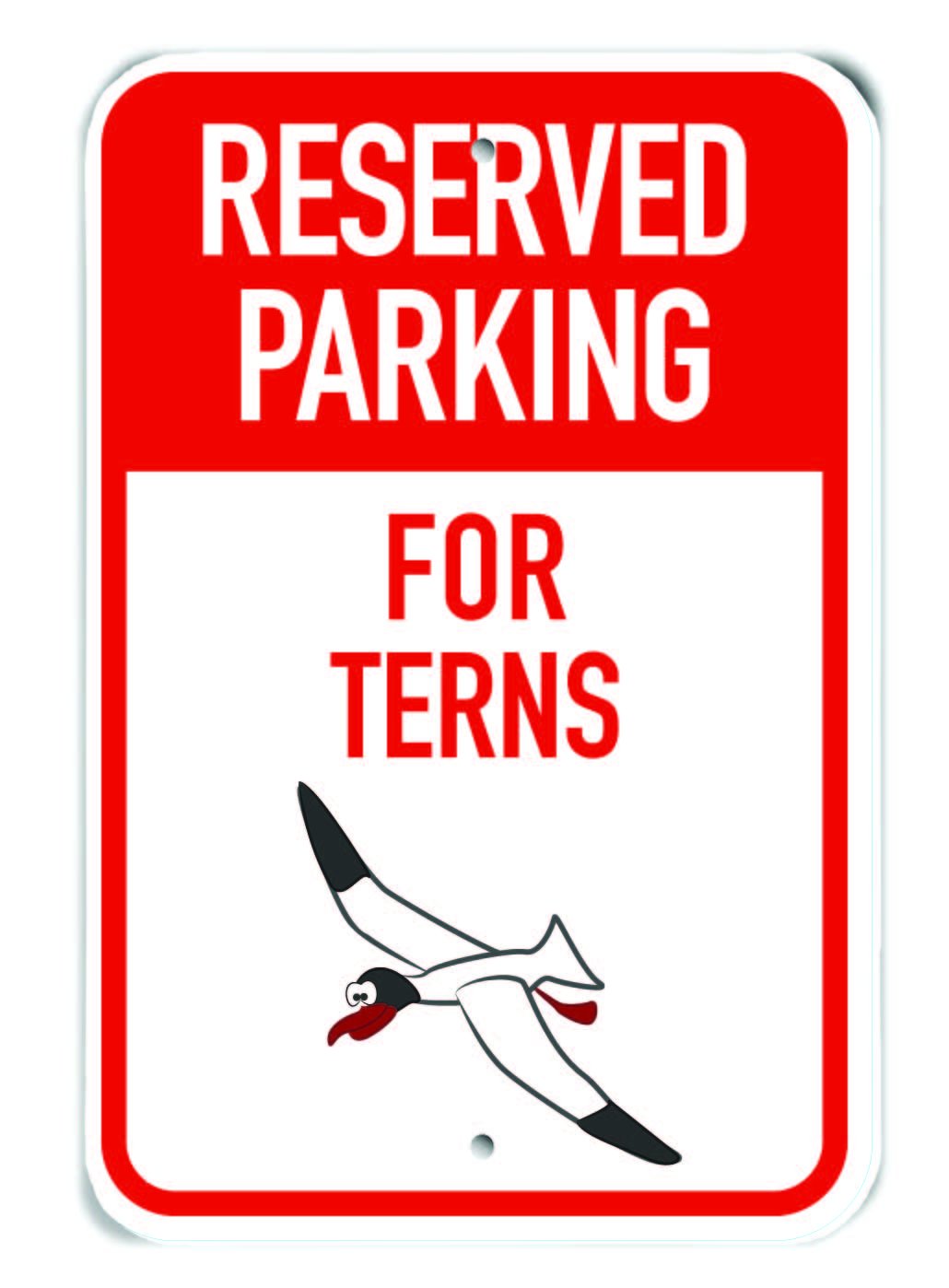 Reserved Parking for Terns panneau aluminium de signalisation oiseau