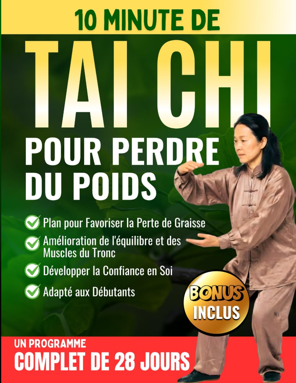 10 Minutes de Tai Chi Pour Perdre du Poids: Un plan doux à domicile sur 28 jours pour soutenir la perte de graisse, améliorer l’équilibre — accessible aux débutants, à faible impact