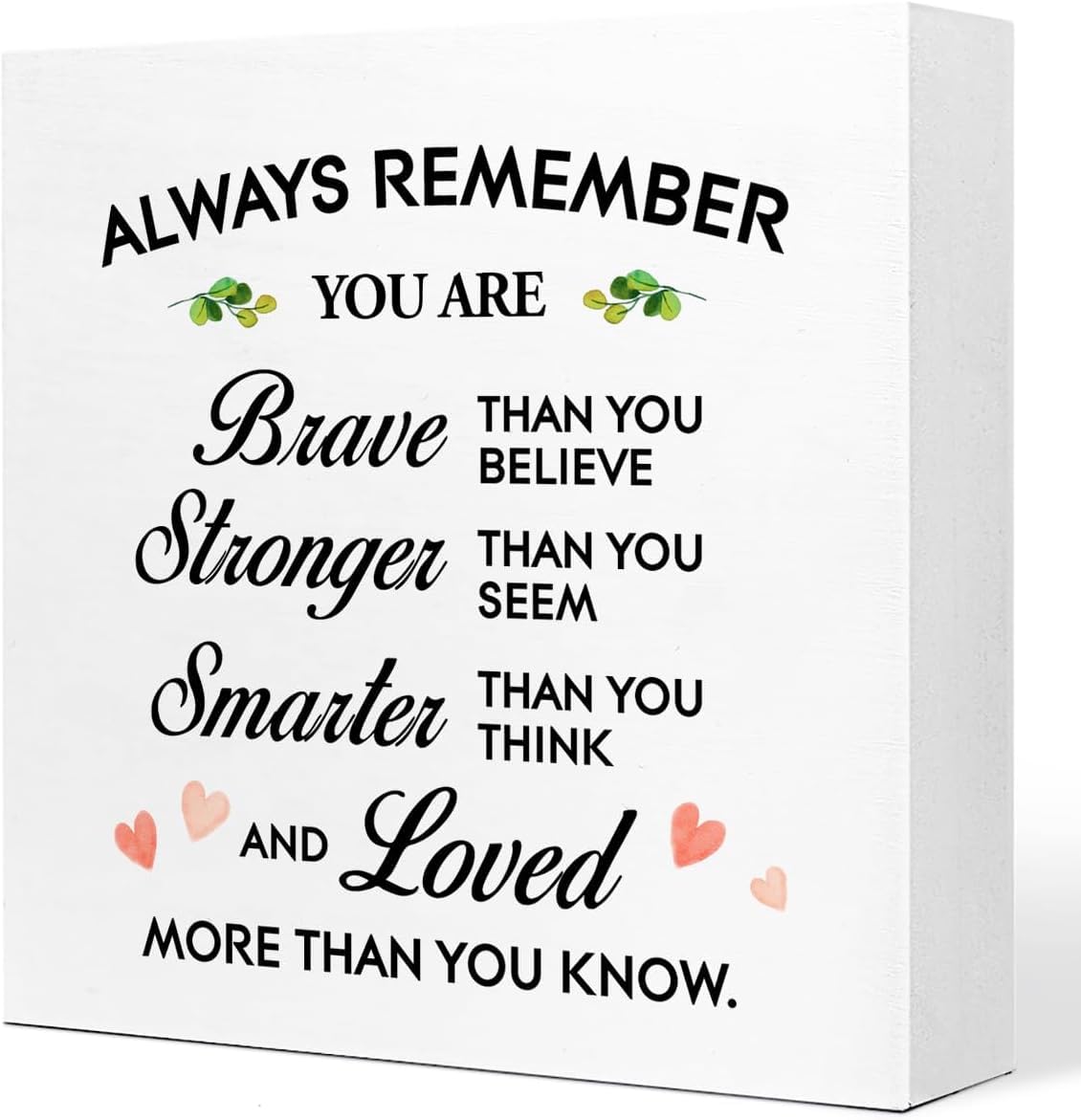 7x7 Inch Inspirational Box Sign Always Remember You Are Brave Decor
