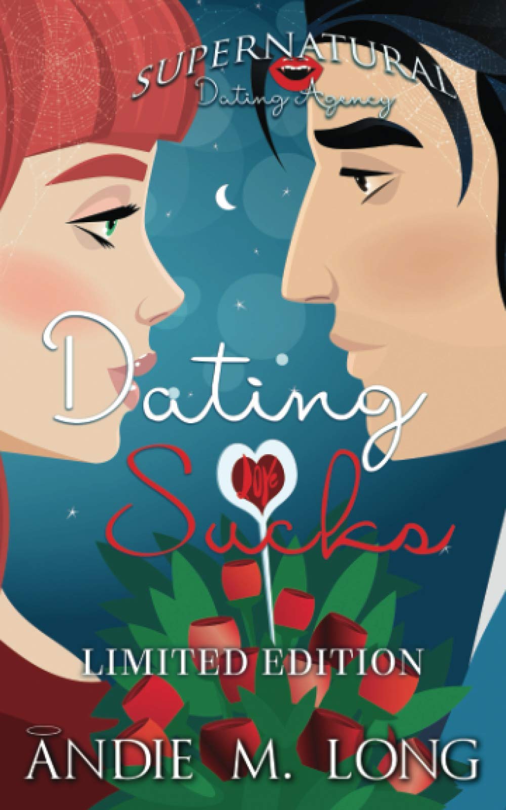 Dating Sucks (Supernatural Dating Agency)