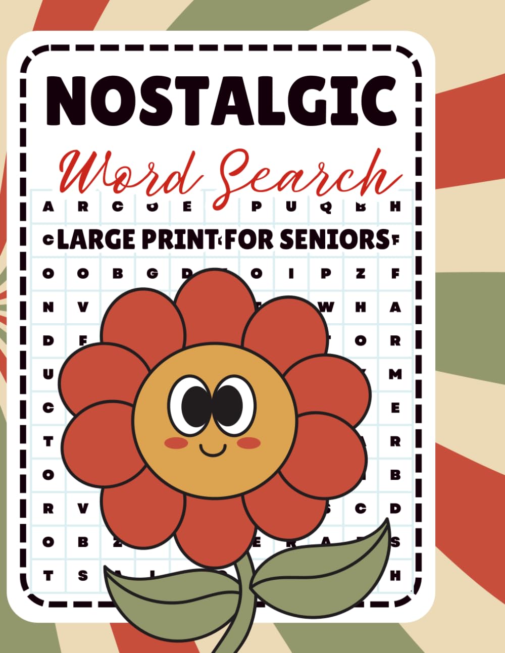 Nostalgic Word Search Large Print for Seniors: Celebrate the Golden Era with 83 Word Puzzles Honoring Timeless Music, Iconic Cars, and Beloved TV Shows from the 1950s–1980s