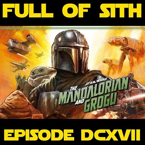 Episode DCXVII: Star Wars in 2026