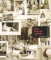 Twice Through the Maze 0936050489 Book Cover