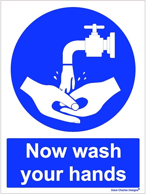 Now Wash Your Hands Sign - Self Adhesive Vinyl Sticker A5 150mm x 200mm The clearest Health and safety signs