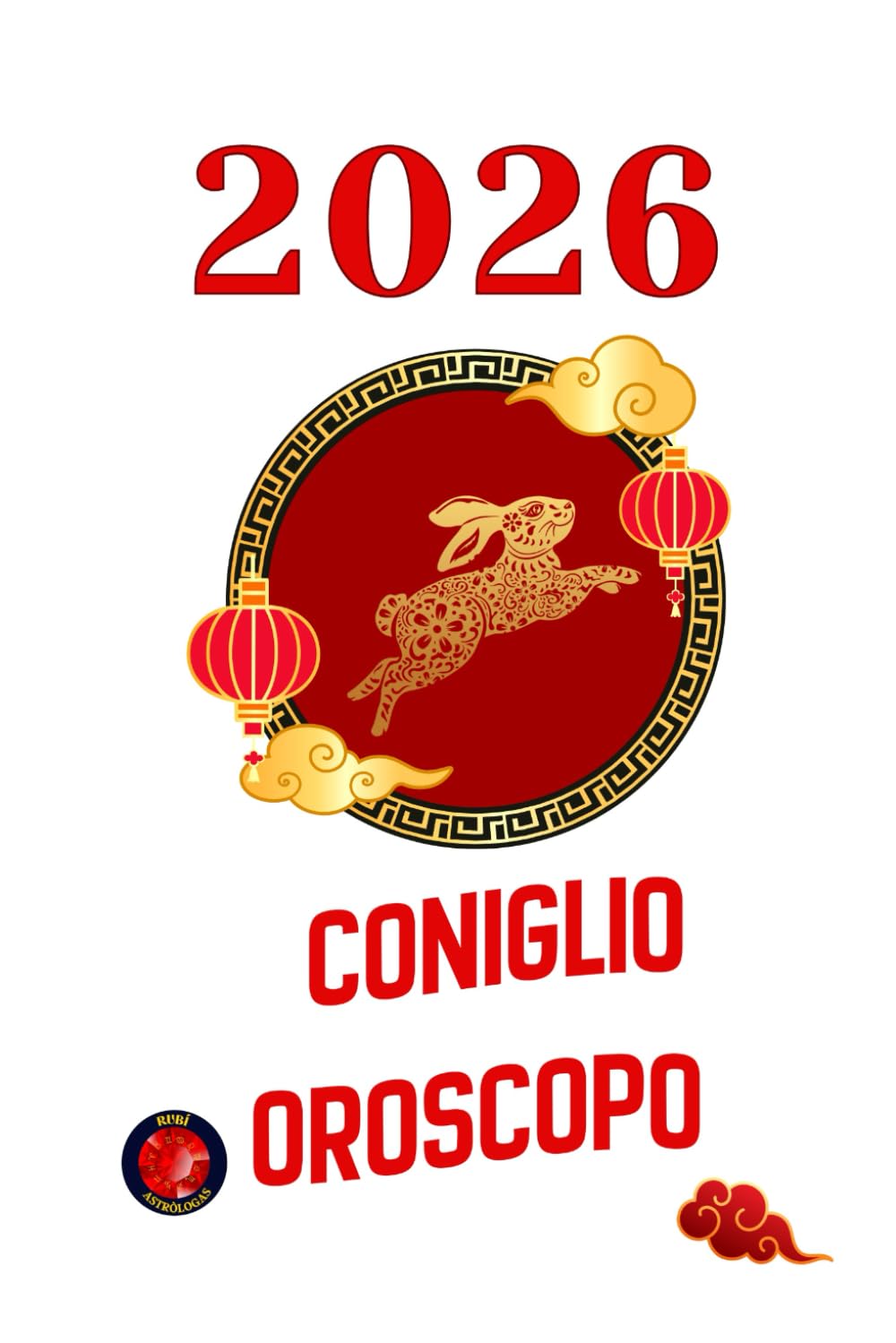 Coniglio Oroscopo 2026