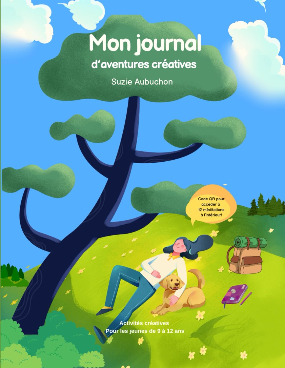 Journal d'aventures créatives: Activités créatives pour les jeunes de 9 à 12 ans