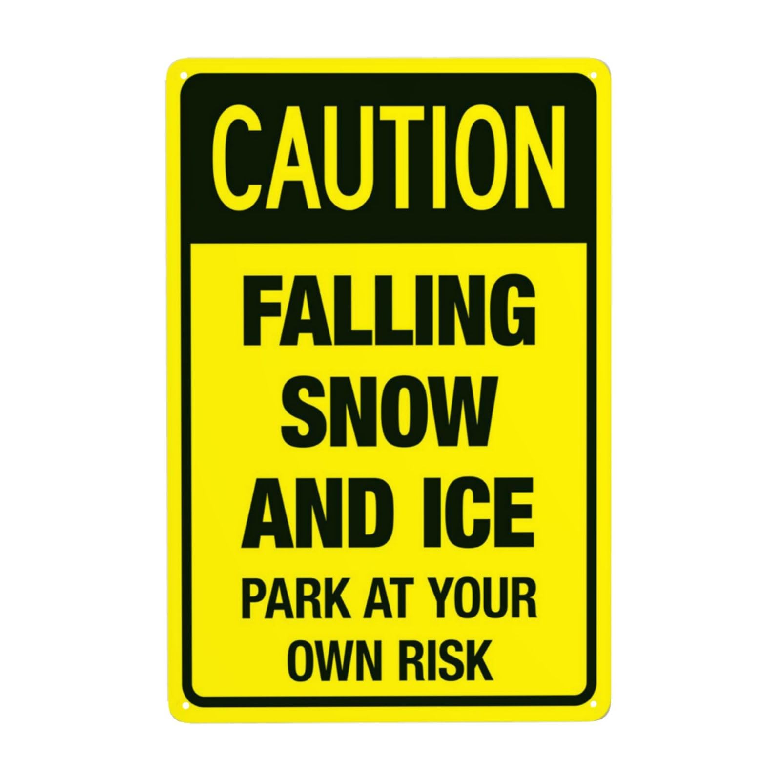 SMAZDFXX Caution Falling Snow And Ice Park At Your Own Risk Metal Warning Signs, Cautions Security Tin Sign, Safety Posted Signs for Street Business Wall Decor 5.5"x8"