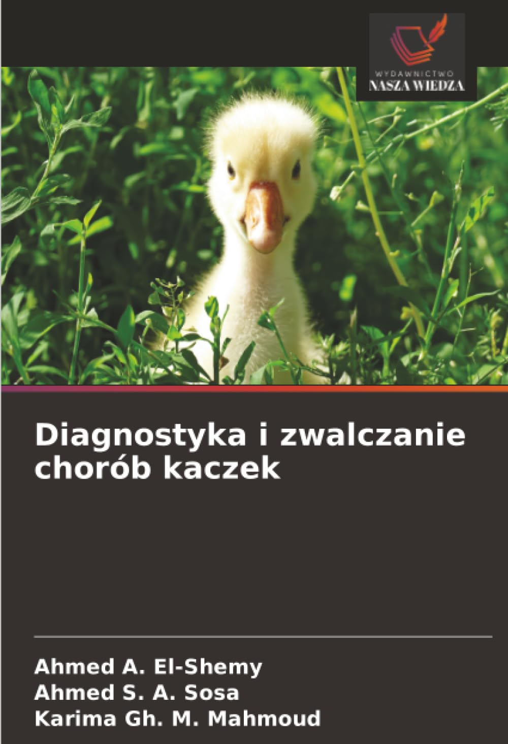 Diagnostyka i zwalczanie chorób kaczek