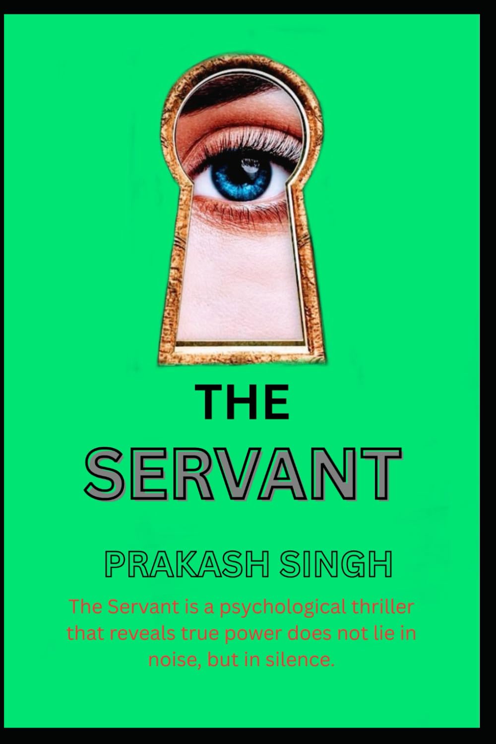 The Servant: The Servant: The Silent Architect of an Empire’s Fall