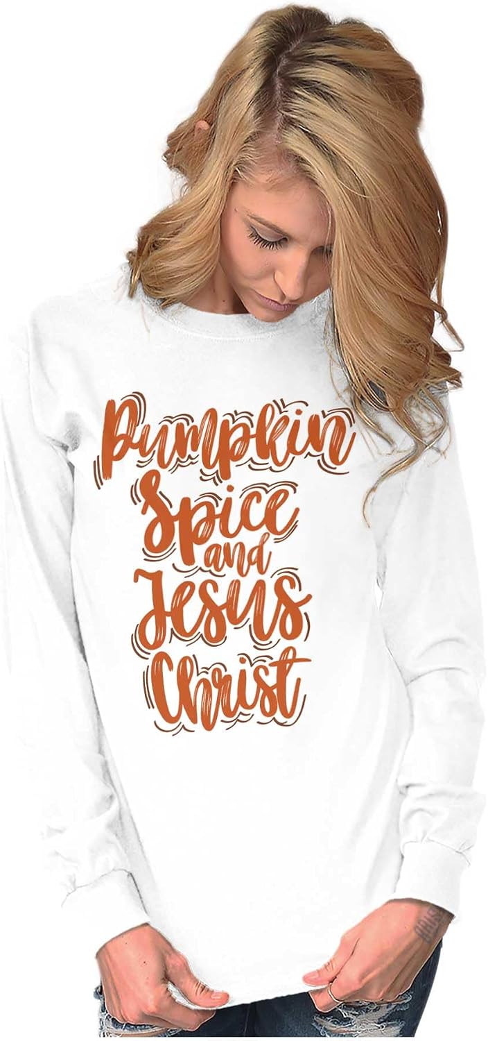 Fall Pumpkin Spice and Jesus Christ Women's Long Sleeve T Shirt