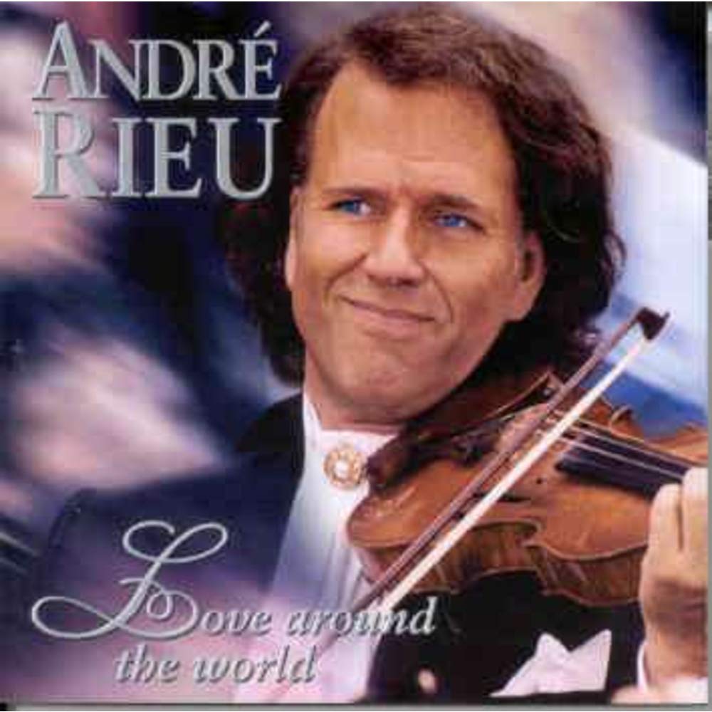 Love Around the World [Audio CD] André Rieu; Rieu Andre and Johann Strauss Orchestra Netherlands
