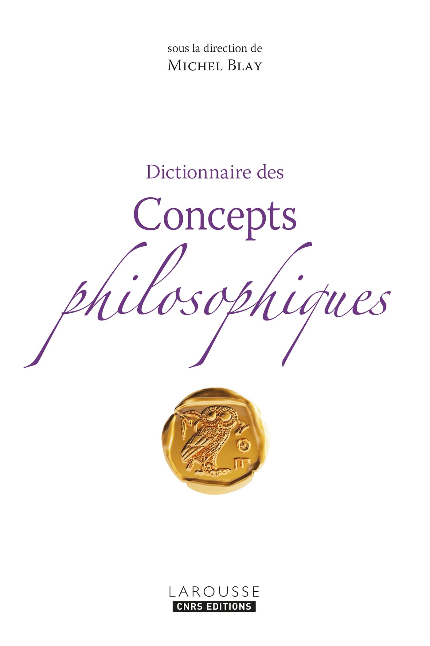 Dictionnaire des concepts philosophiques