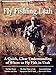 Guide to Fly Fishing in Utah