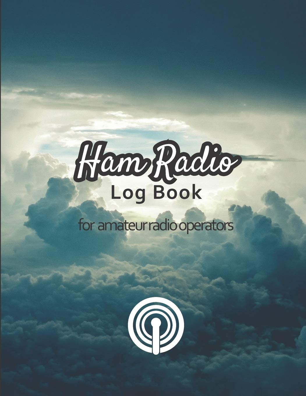Ham radio log book: Amateur radio log book | Amateur Radio Operator Station Log Book | Ham Radio Log Sheet | 111 pages, 8,5"x11" | Paperback | photo clouds in the sky blue background