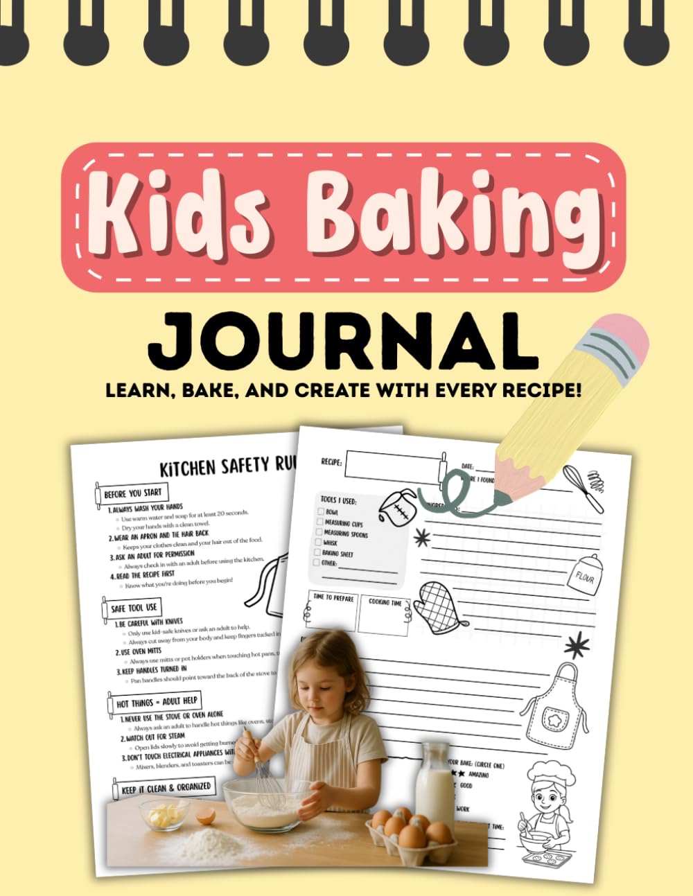 Kids Baking Journal: A Fun Baking Book for Girls and Boys with Easy Recipes & Creative Cooking Pages