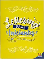 Caligrafia criativa: Lettering para iniciantes