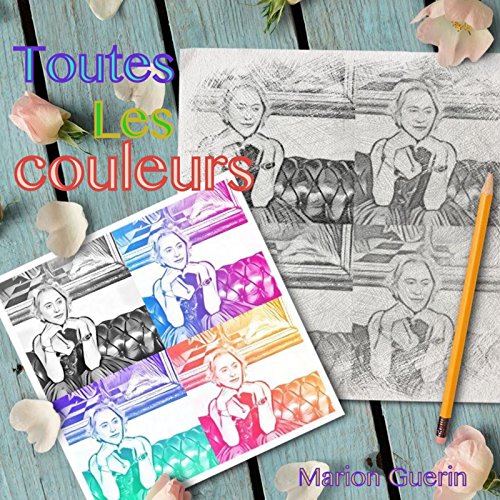 Play Toutes les couleurs by Marion Guerin on Amazon Music