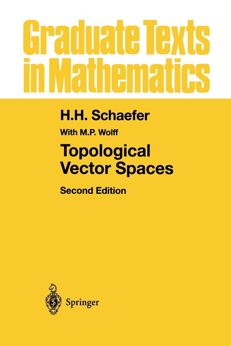 Topological Vector Spaces (Graduate Texts in Mathematics)