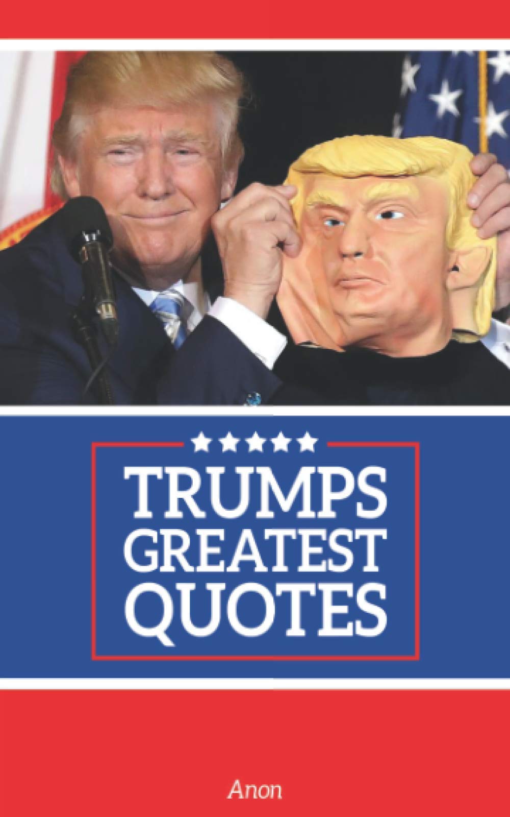 TRUMPS GREATEST QUOTES