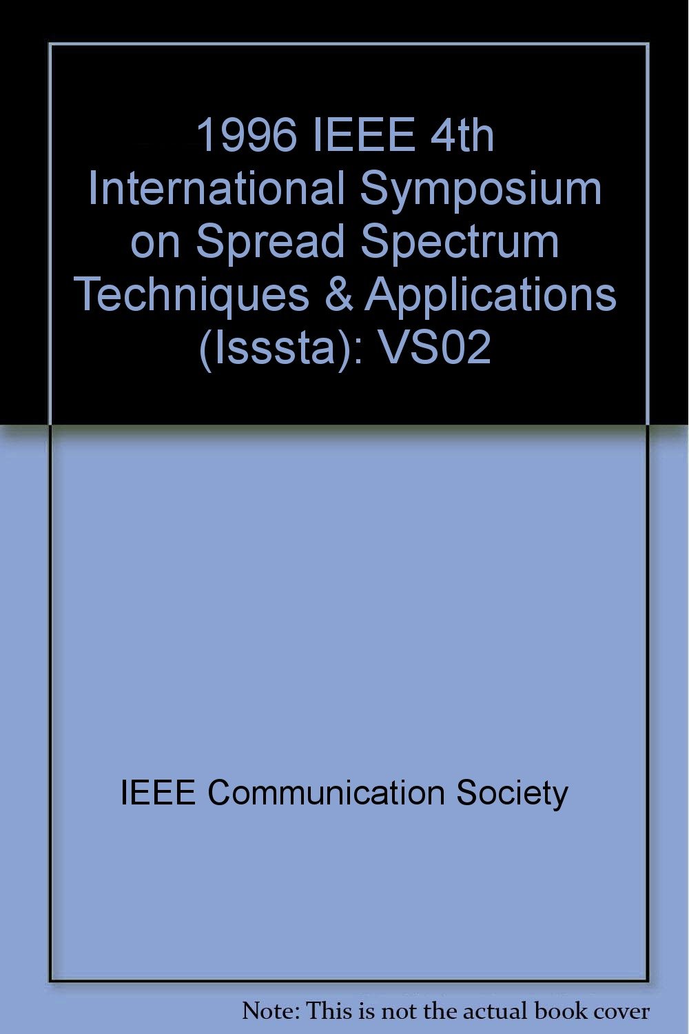 1996 IEEE 4th International Symposium on Spread Spectrum Techniques & Applications (Isssta): VS02