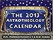 The 2013 Astrotheology Calendar