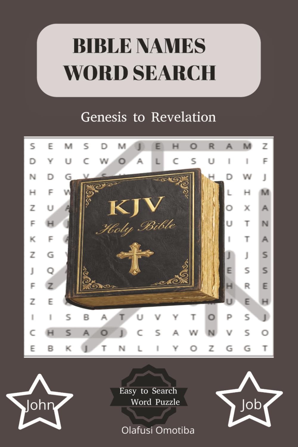 BIBLE NAMES WORD SEARCH: Bible words search puzzles with biblical names, bible characters, Christian names, faith based learning and good for Sunday ... 66 puzzles. Very good search words puzzle
