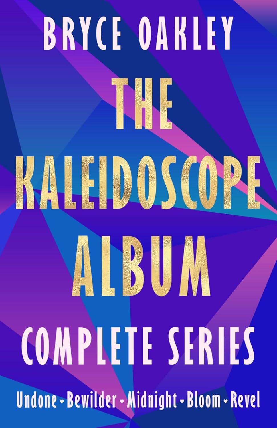The Kaleidoscope Album Complete Series: A Sapphic Rockstar Romance