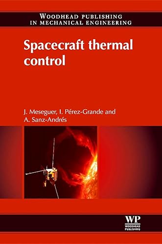 Spacecraft Thermal Control (Woodhead Publishing in Mechanical Engineering)
