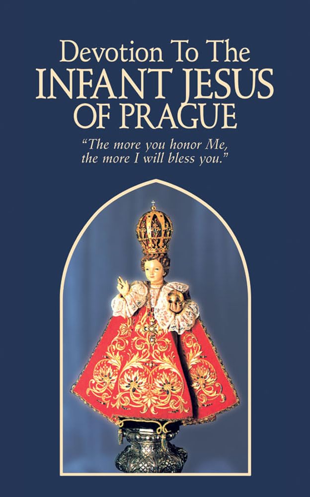 Devotion to the Infant Jesus of Prague Paperback – October 1, 1994